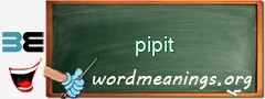 WordMeaning blackboard for pipit